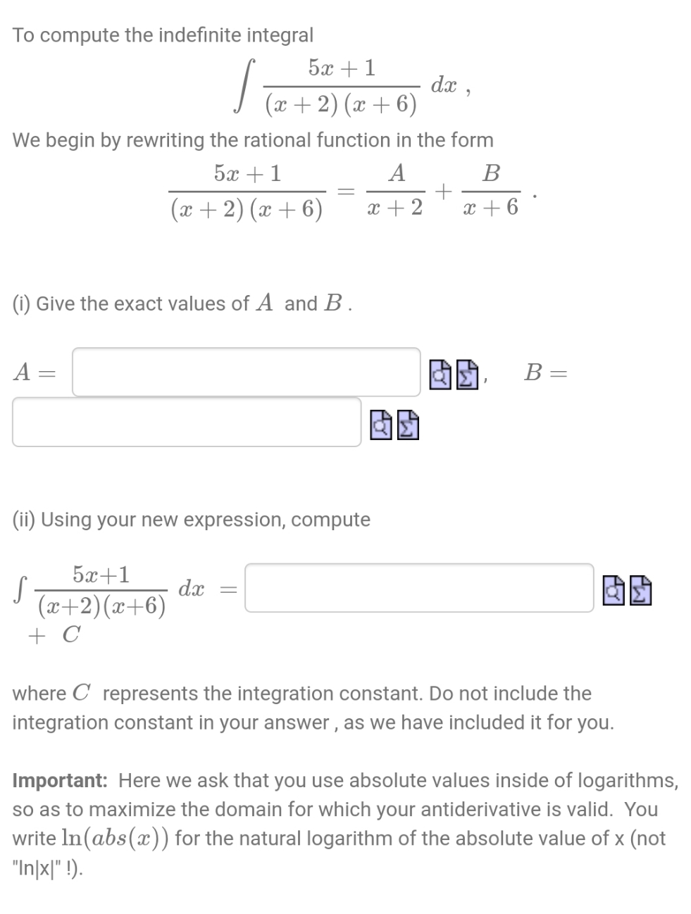 To compute the indefinite integral 5x + 1 dx , (ac
