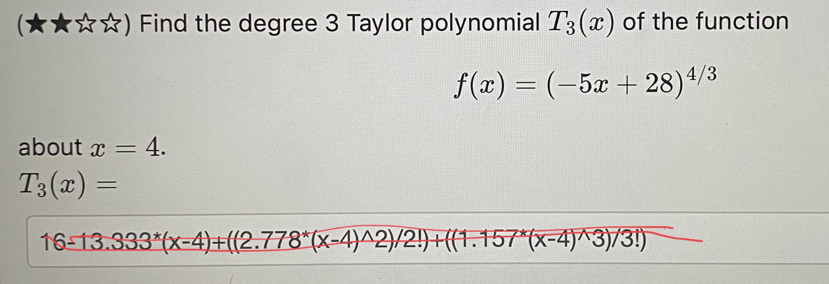 (x ) of the function f (2) = (-52 + 28)4/3 about