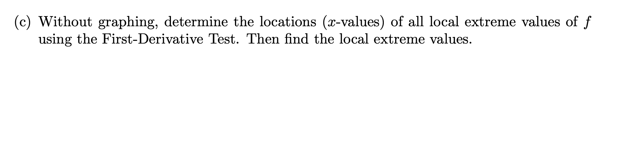 Without graphing, find all the critical numbers of f on its domain.