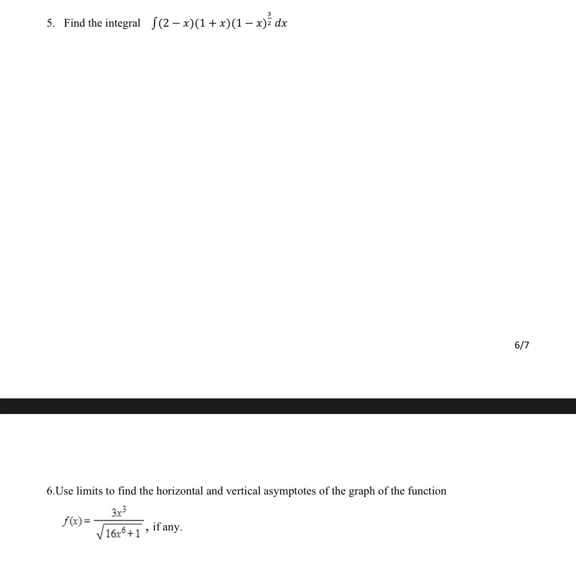 was used Thank you 5. Find the integral S(2 - x)(1 +