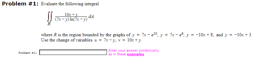 dA (7x y) In(71 y) where R is the region bounded by