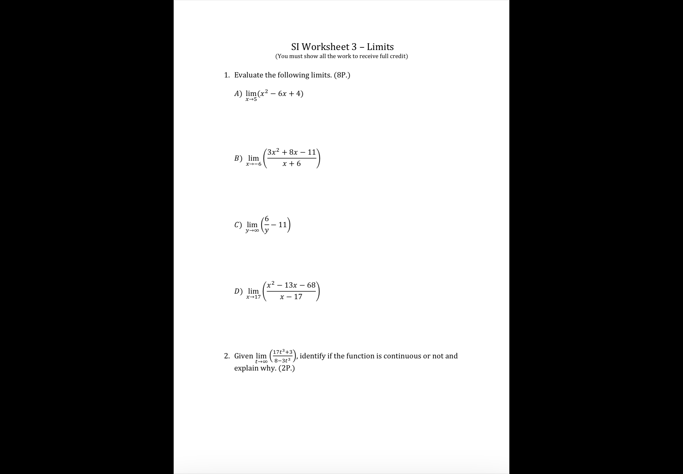 SI Worksheet 3 - Limits (You must show all the work