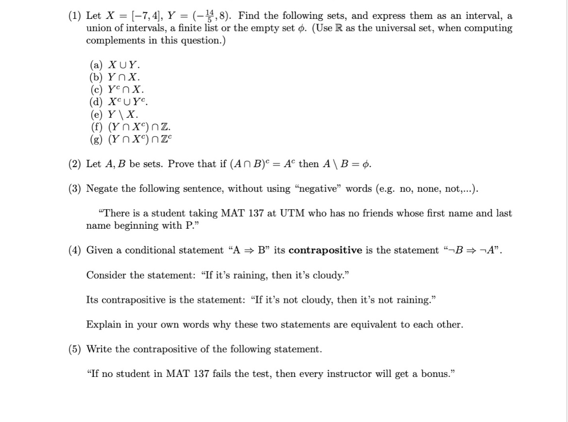  (1) Let X = [7, 4], Y = (%,8). Find the
