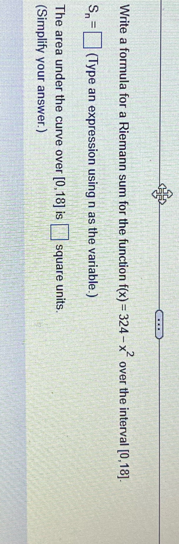 Write a formula for a Riemann sum for the function f(x)