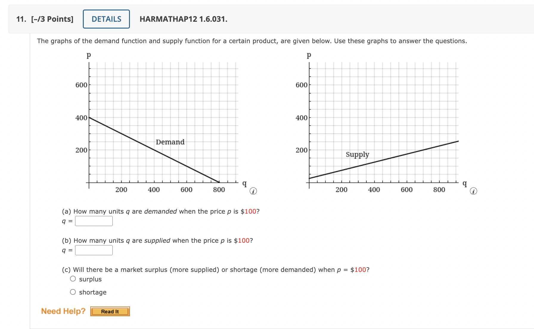 nearest cent.) $:l Need Help? _' 11. [-/1 Points] HARMATHAP12 6.2.014.Ml. MY