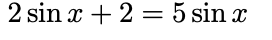 2 sinc + 2 5 sin a;