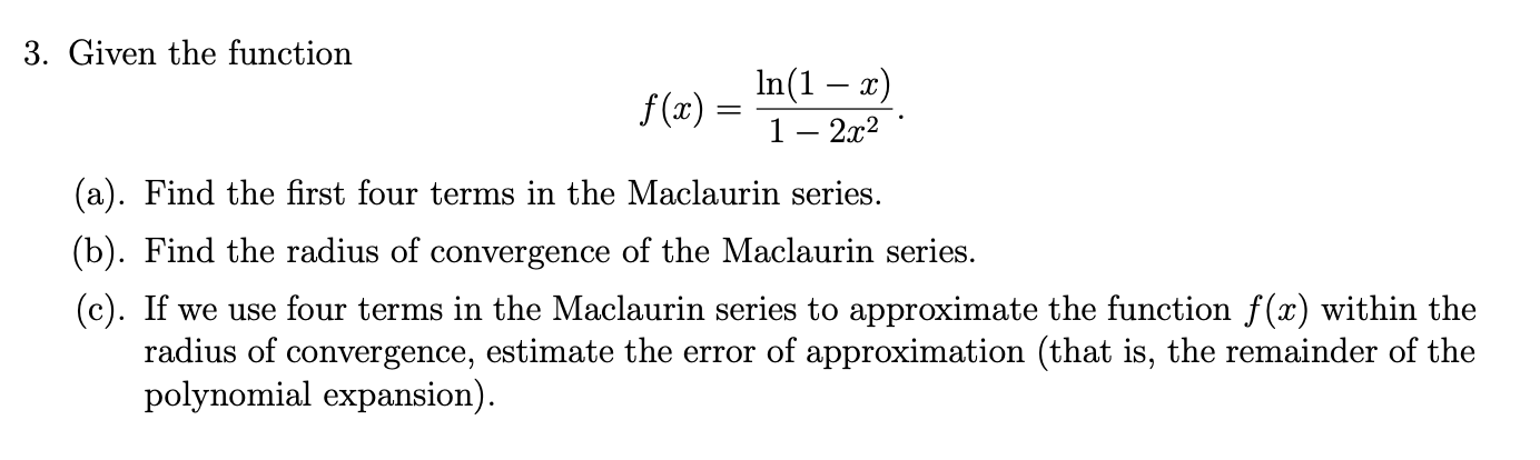 3. Given the function f (2) = In(1 - 2) 1