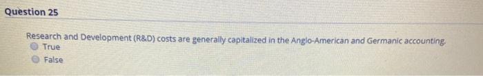 the Anglo-American and Germanic accounting. True False