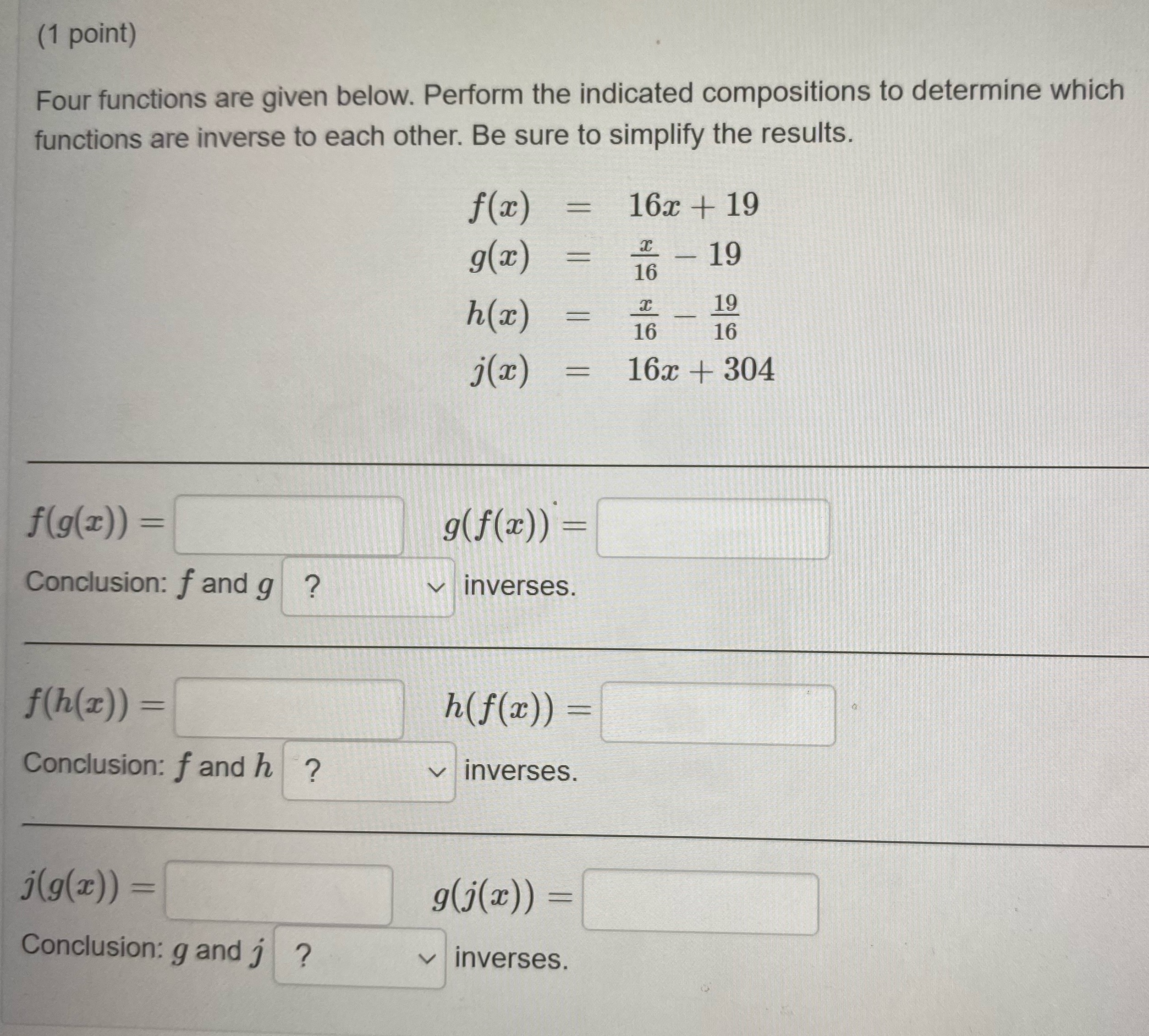  (1 point) Four functions are given below. Perform the indicated compositions