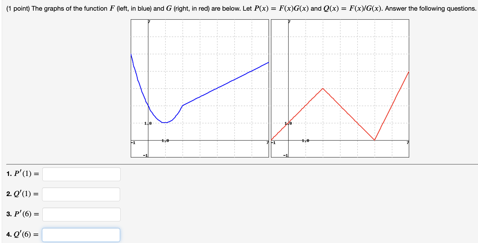 (1 point) The graphs of the function F (left, in blue)