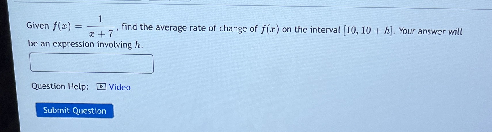  Given f(a) = - 1 2 + 7 find the average