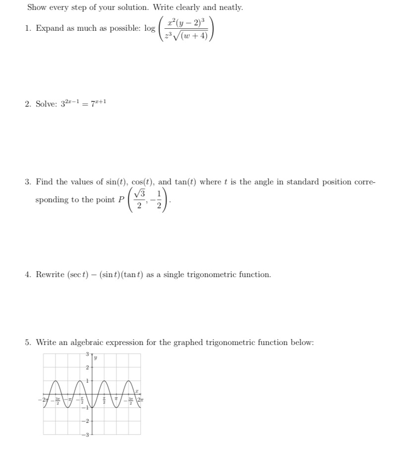 solution. Write clearly and neatly. 1. Expand as much as possible: log