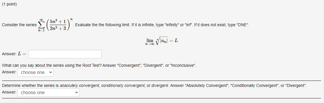 the following limit. If it is infinite, type "infinity" or "inf". If