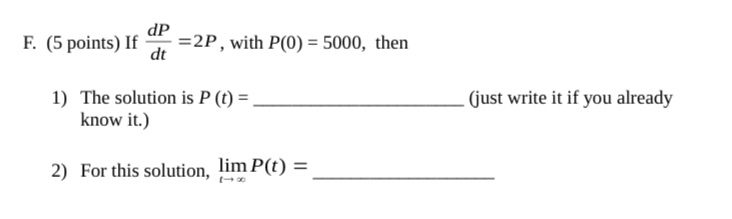 F. {5 points} If f =2P, with Pm} = 5000, then
