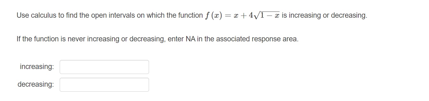 = a + 4v1 - a is increasing or decreasing. If the