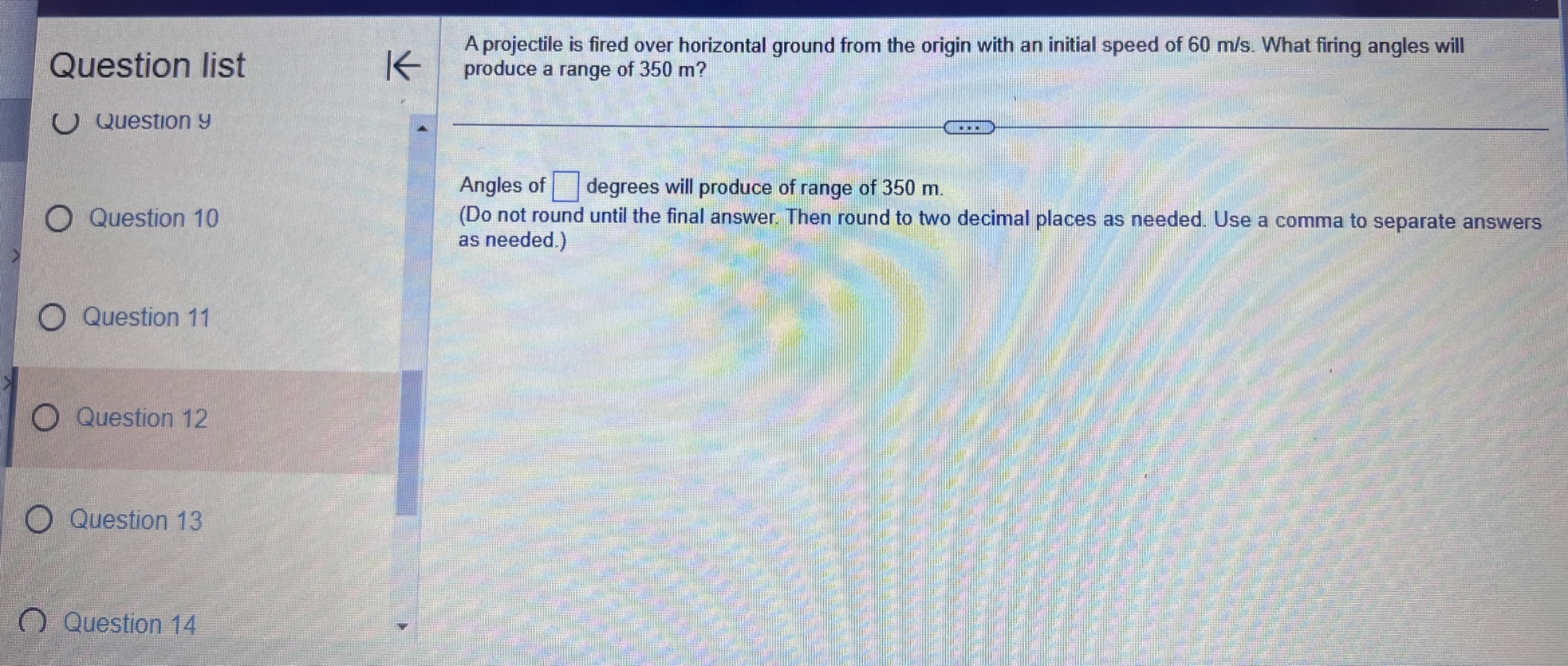 a. Find the velocity and position vectors for t 2 0. Question