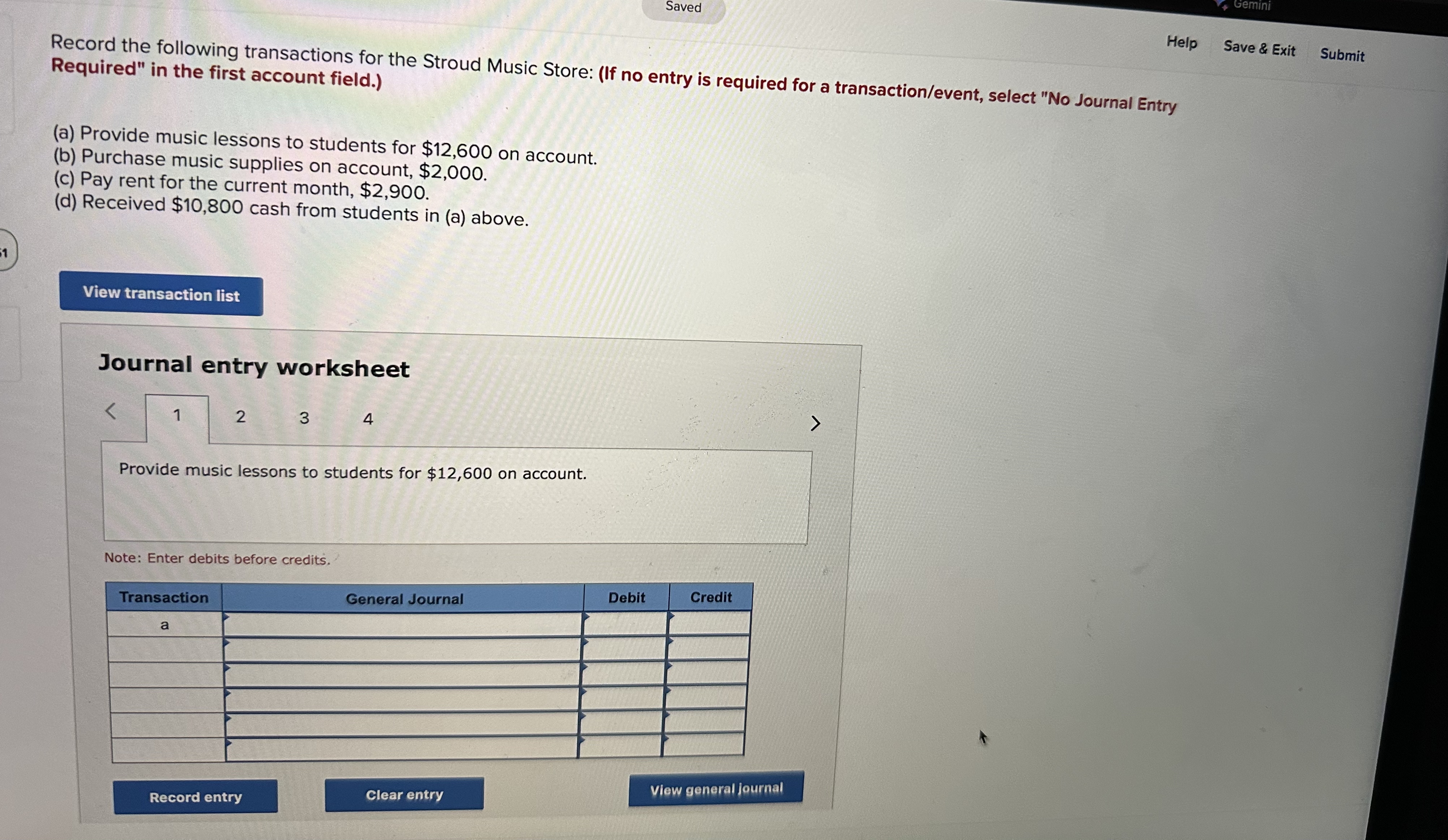 Saved Gemini Help Save & Exit Submit Record the following transactions