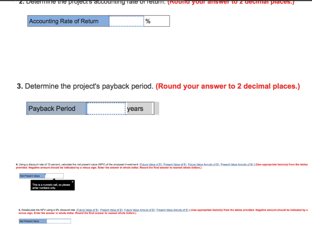 3. Determine the project's payback period. (Round your answer to 2