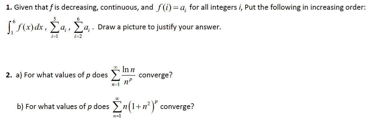 for all integers i, Put the following in increasing order: If (