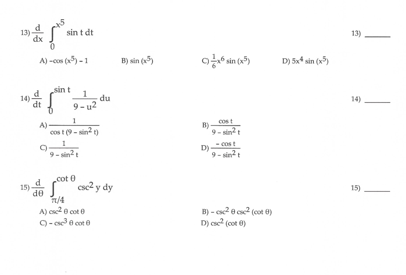  -5 13) d sin t dt dx 13) O A) -cos