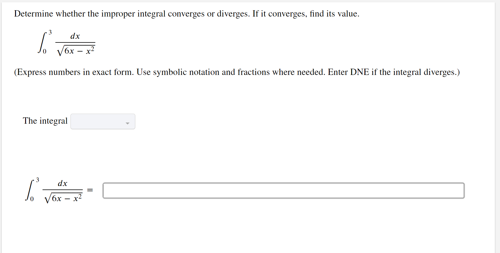 nd its value. /3 dx 0 \\f6x x2 (Express numbers in exact
