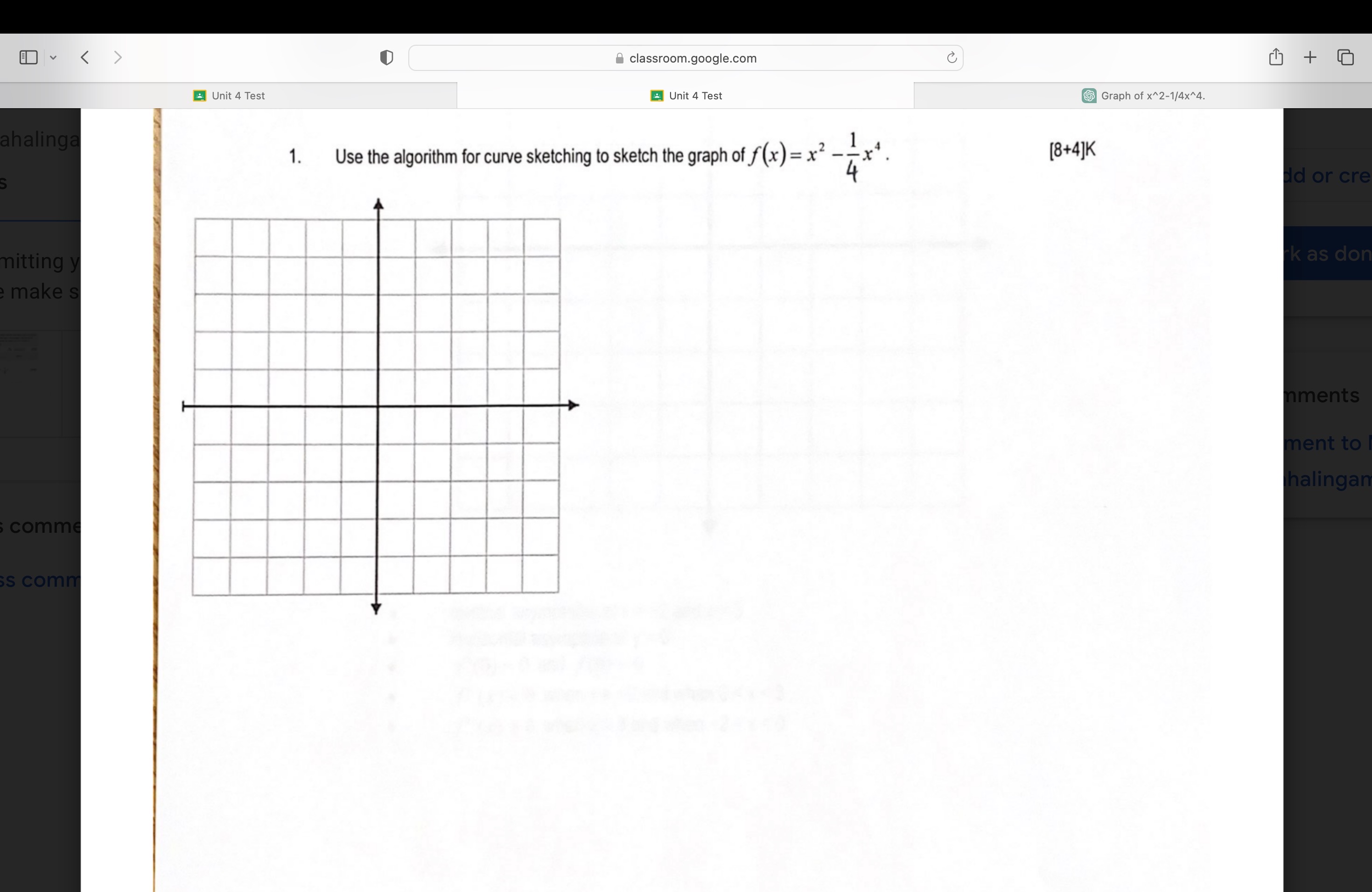 Test Graph of x^2-1/4x^4. ahalinga 1. Use the algorithm for curve sketching