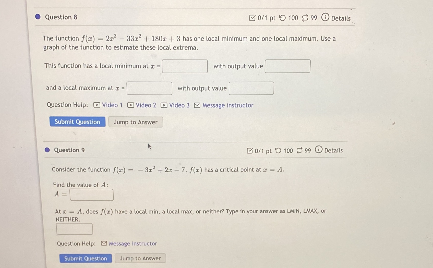 function f(z) = 2x - 33x2 + 180x + 3 has one