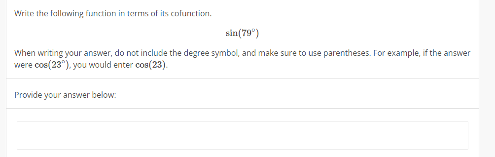 writing your answer, do not include the degree symbol, and make sure