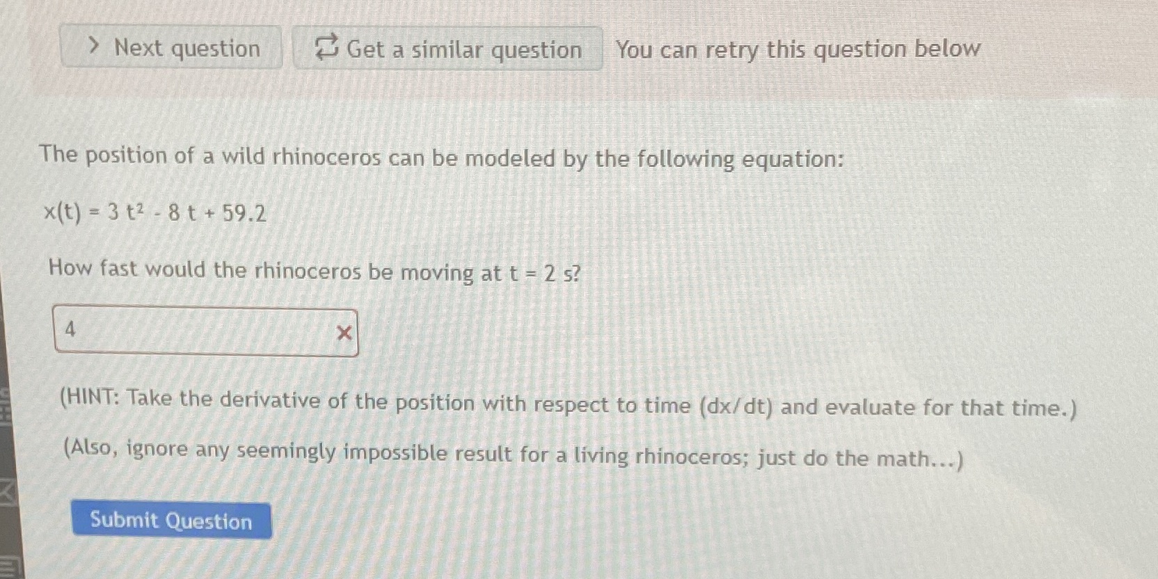 > Next question Get a similar question You can retry this