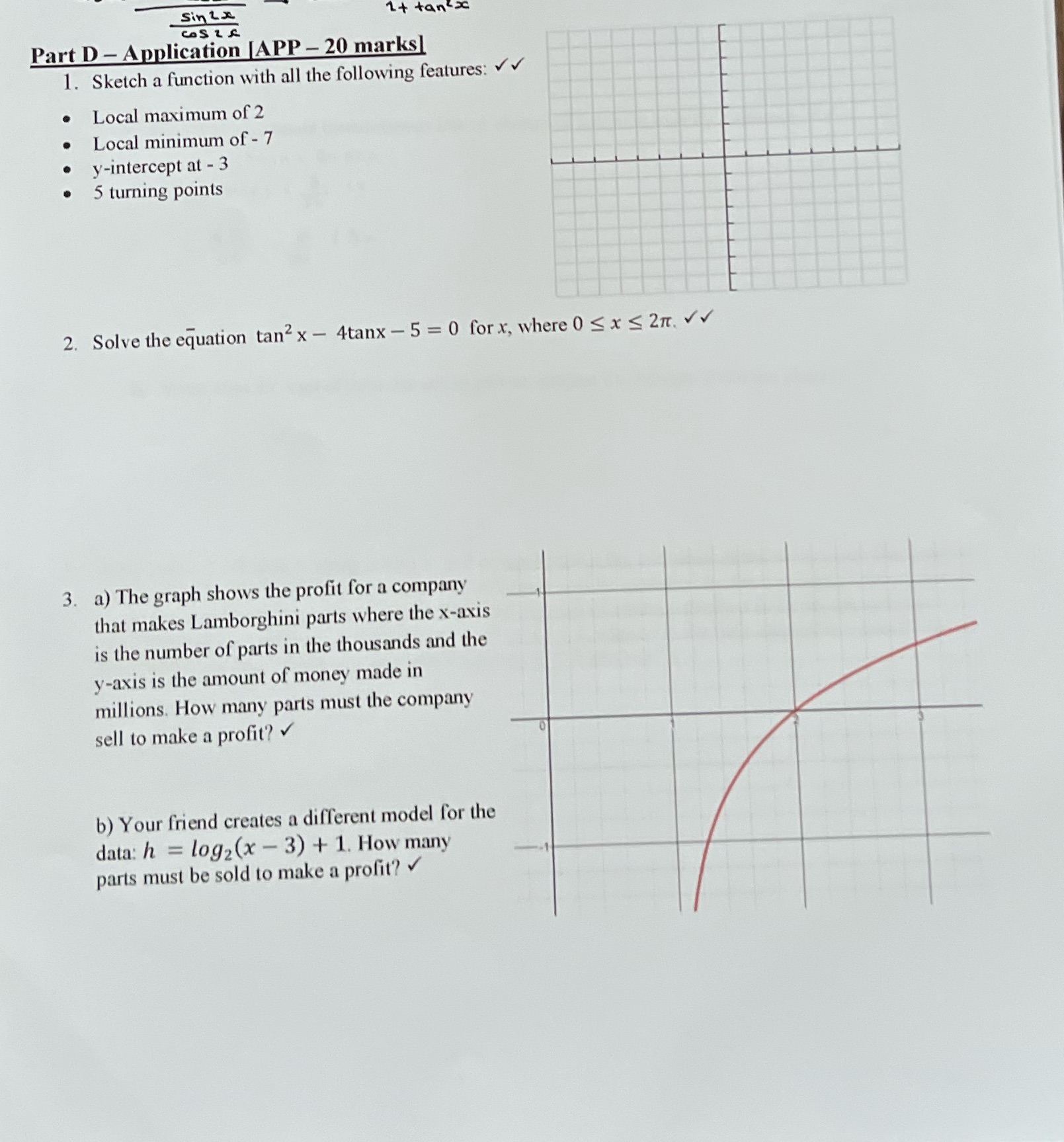 mine, thank you. Solve question 1-3 please Sin 2.x 2+ tankx COS