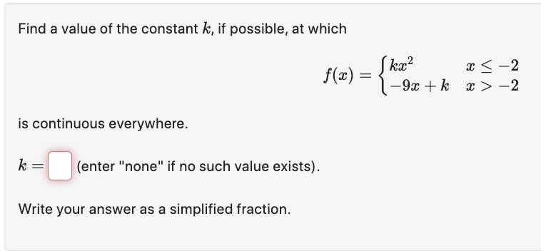 continuous on (-co, co). f (20 ) = 5x -1 if x