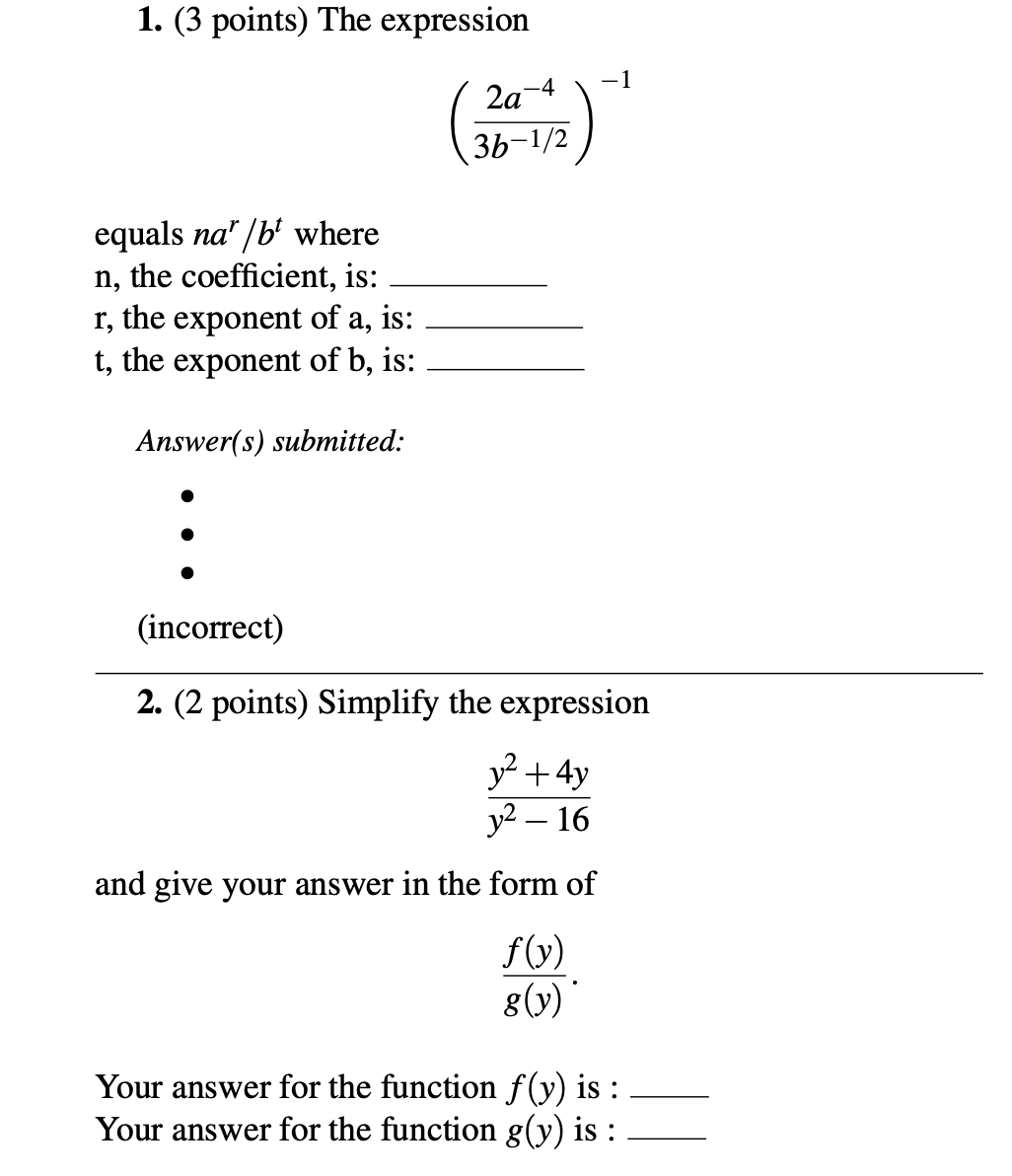 points) Simplify the expression y2+4y 32216 and give your answer in the