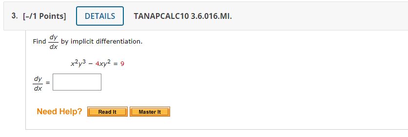 4xy2 = g dy Need Help?