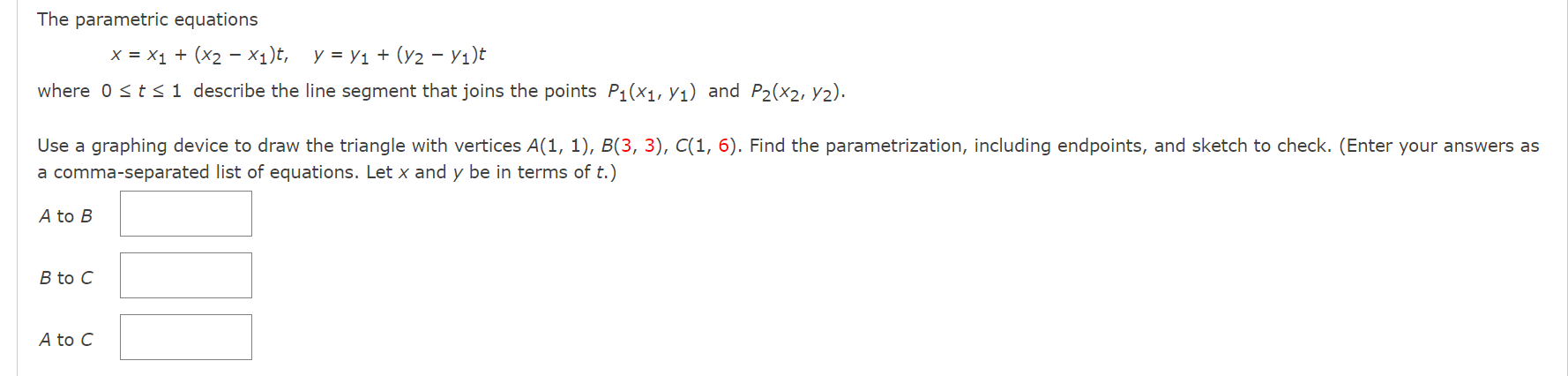 The parametric equations x = Xl + ("2 - Y = +