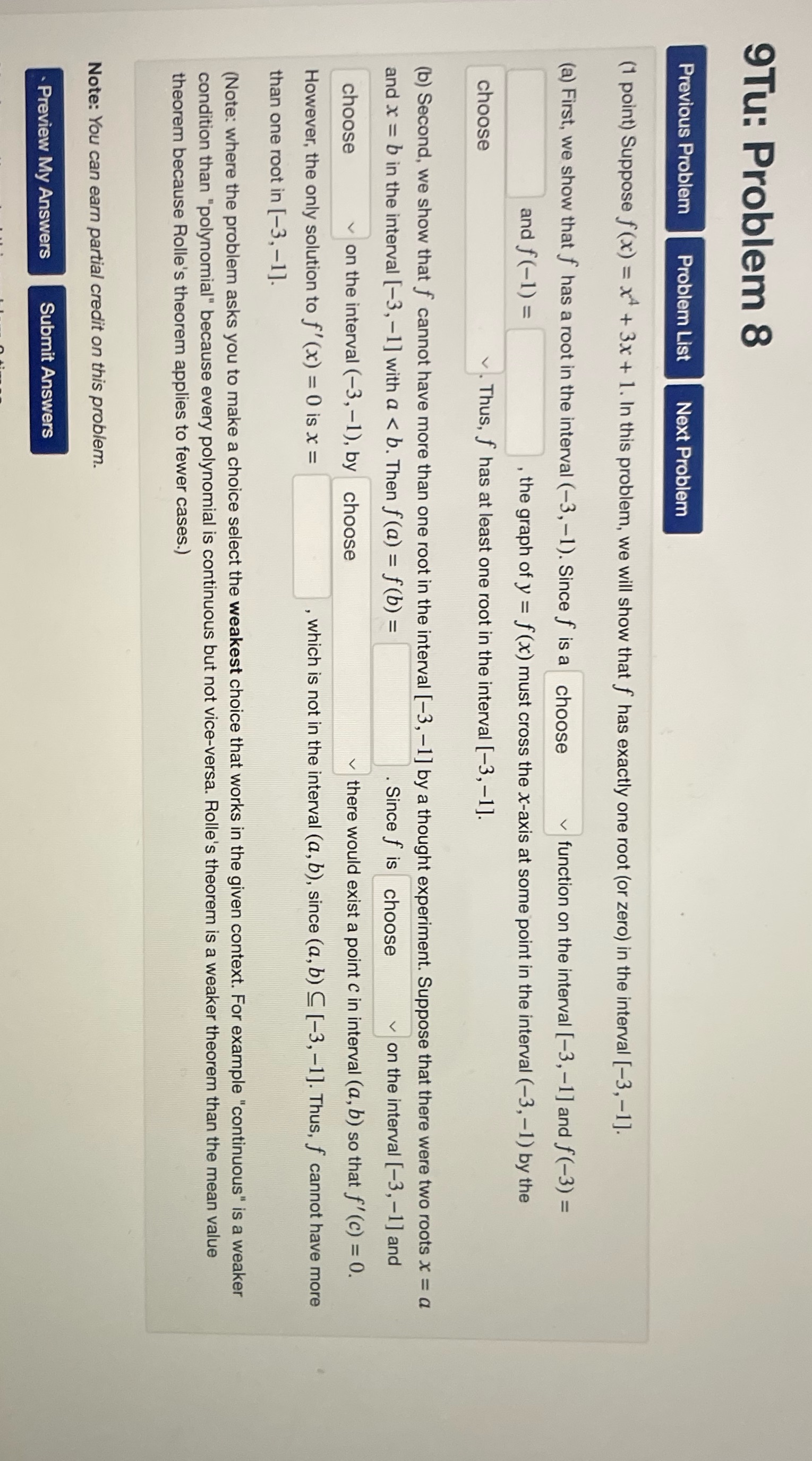Suppose f(x) = x4 + 3x + 1. In this problem, we