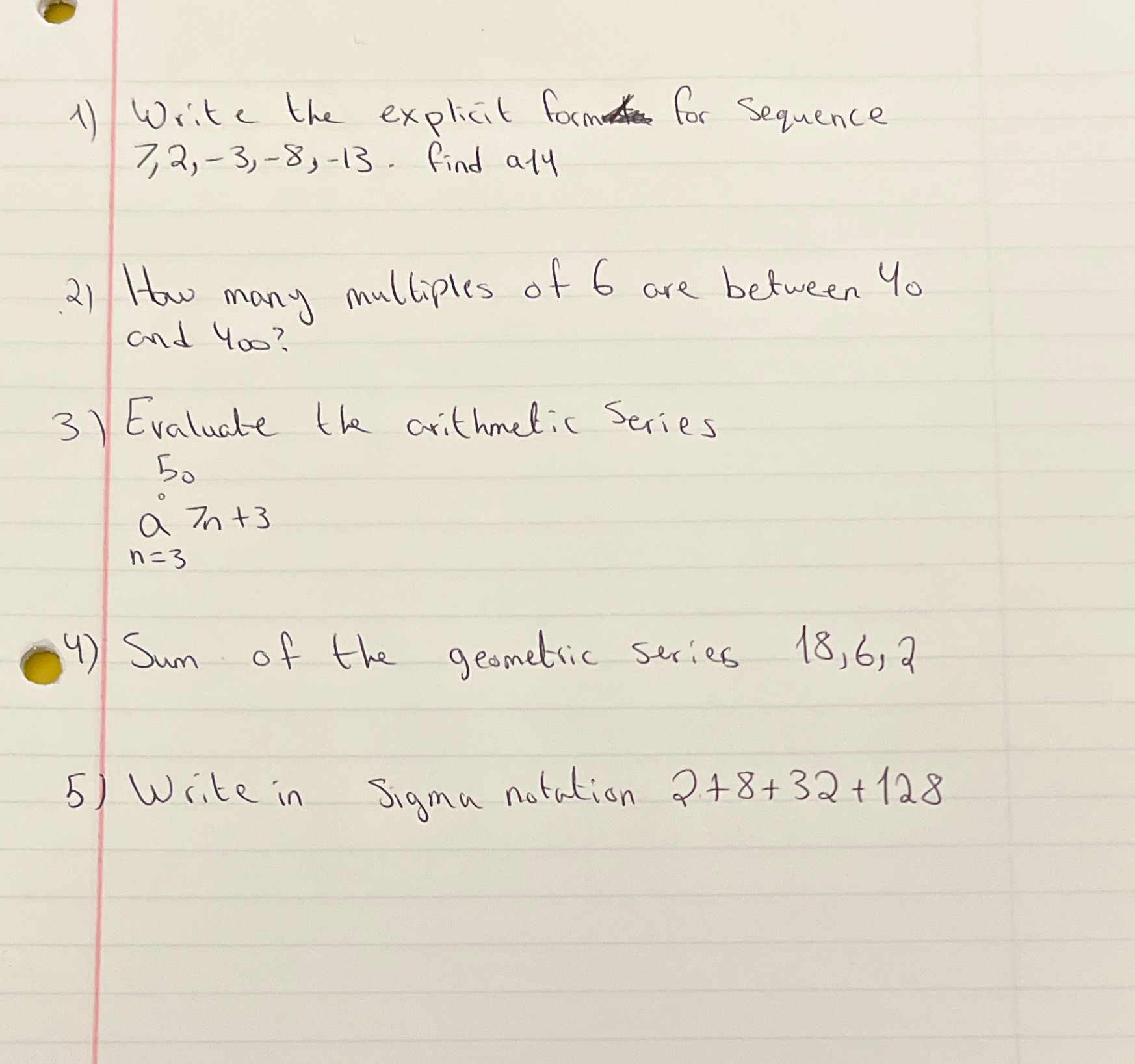 Please show work Write the explicit forme for Sequence 7, 2