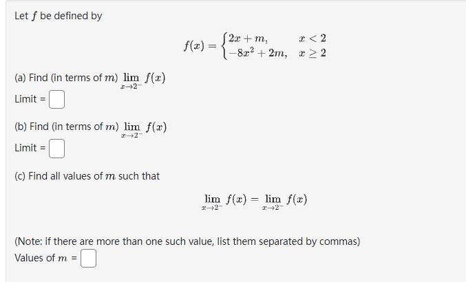  Let f be defined by f(z) = 2x + m, -8x-+