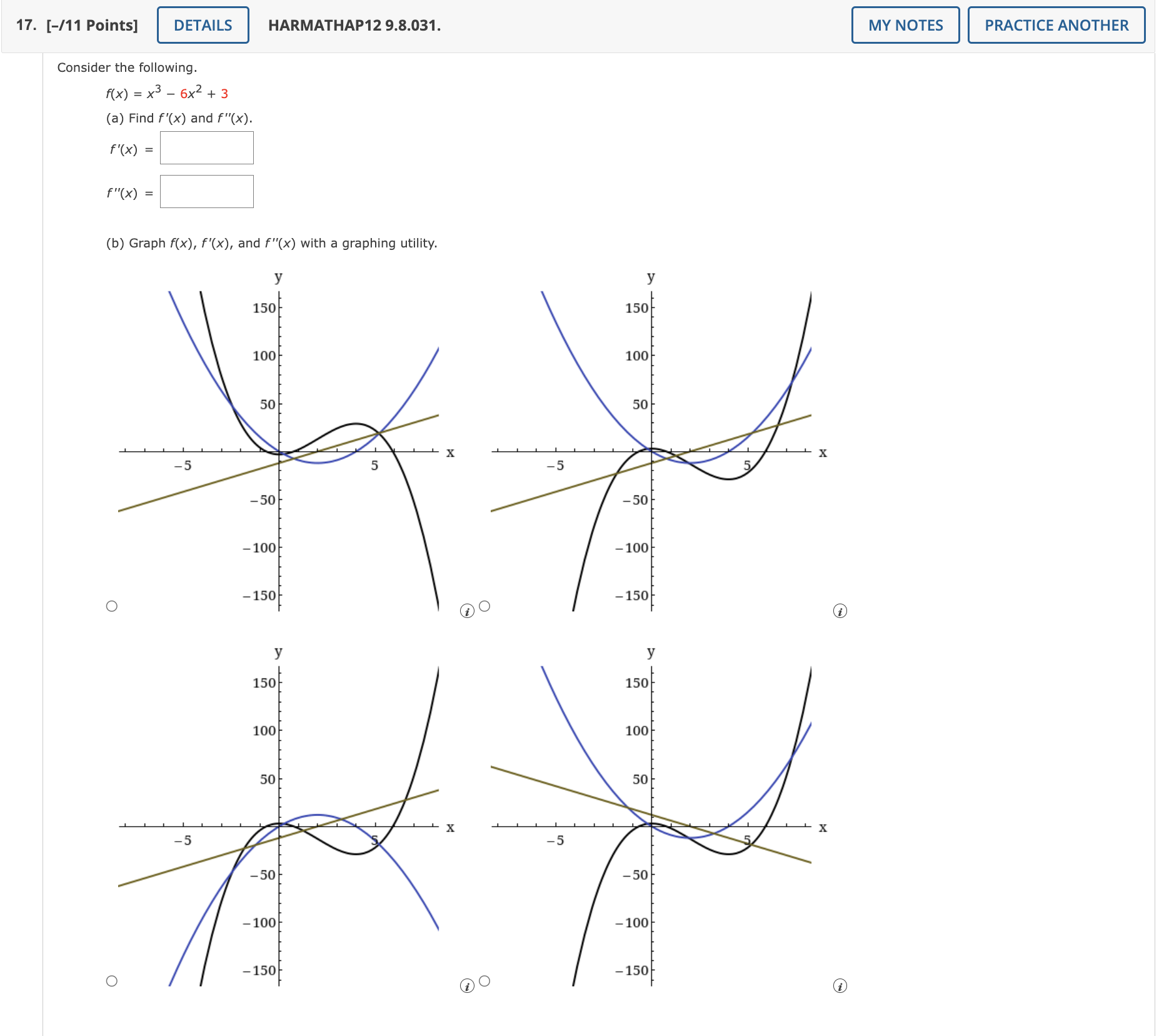 Graph f(x), f'(x), and f"(x) with a graphing utility. Y (c) Identify