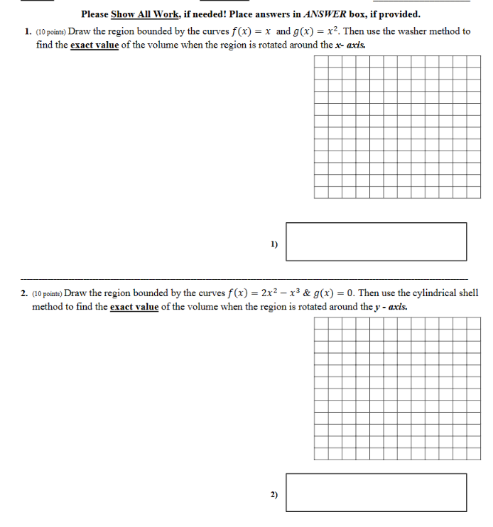  Please Show All Work, if needed! Place answers in ANSWER box,