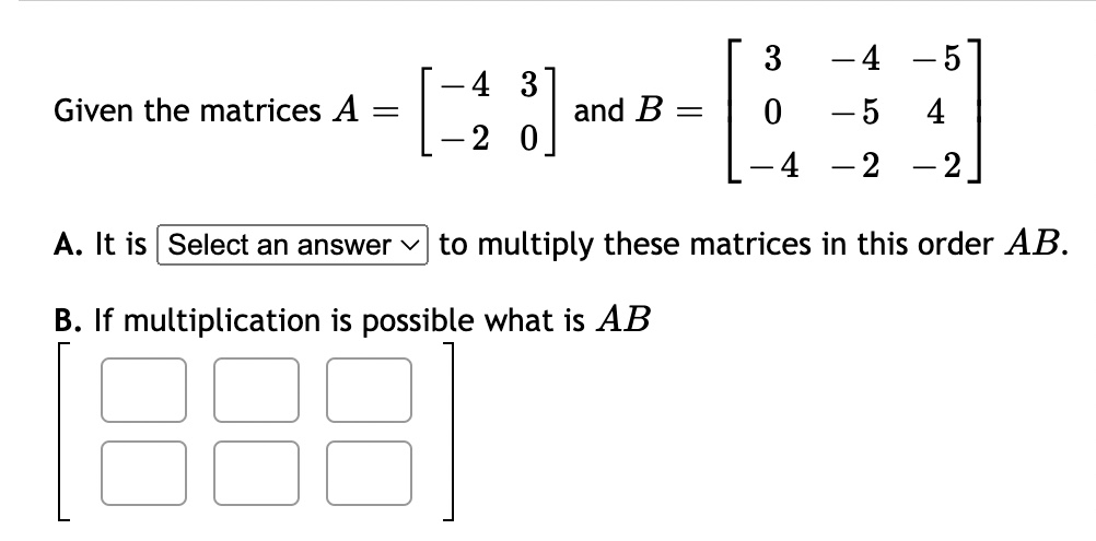 B = 0 2 -2 2 -1 2 A. It is Select