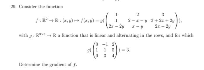  29. Consider the function 1 2 3 f : R' -