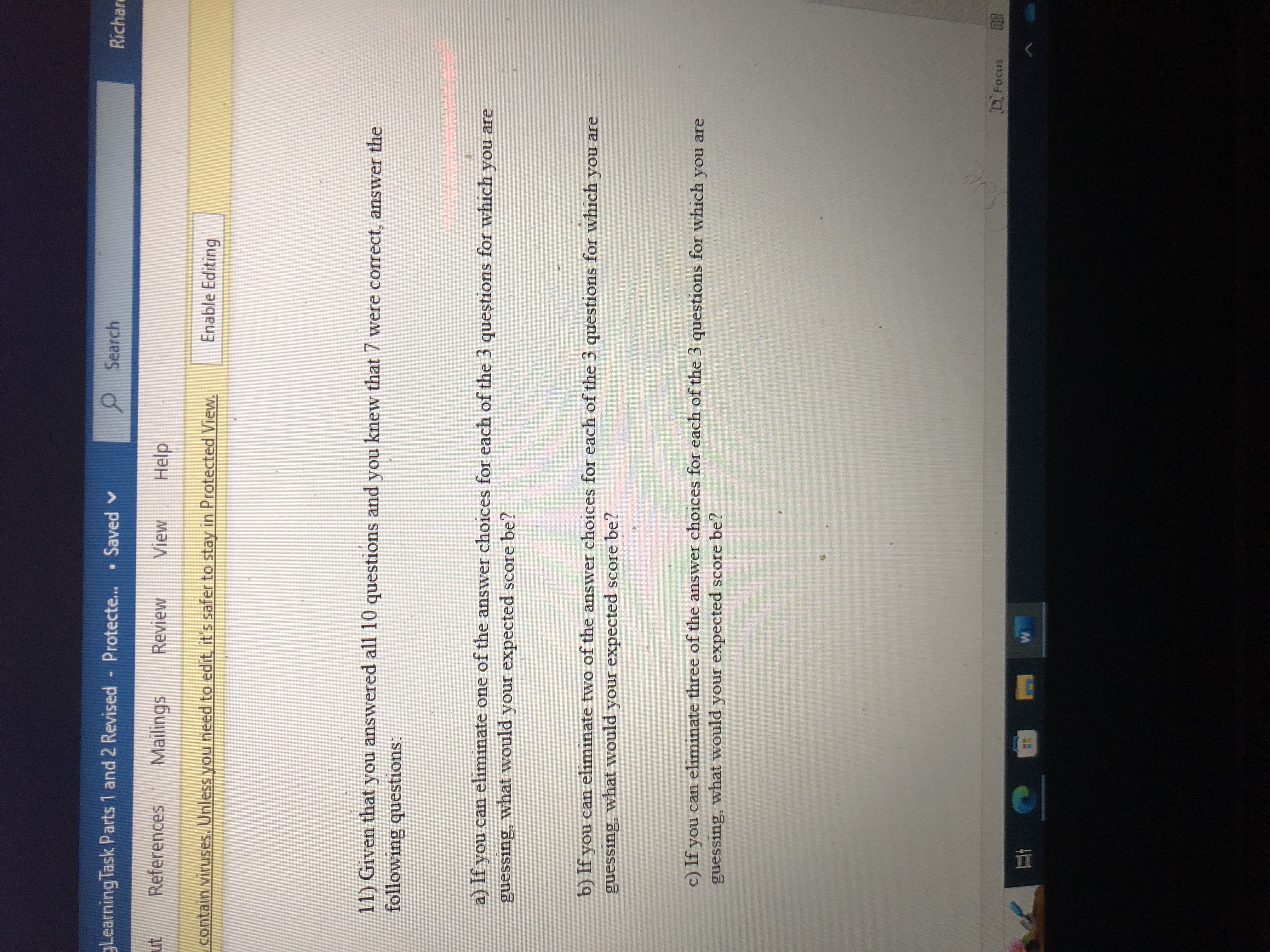 P(X) = n! (n-DIX! |(P) (1-p)"-* 2) Still considering the T-F test