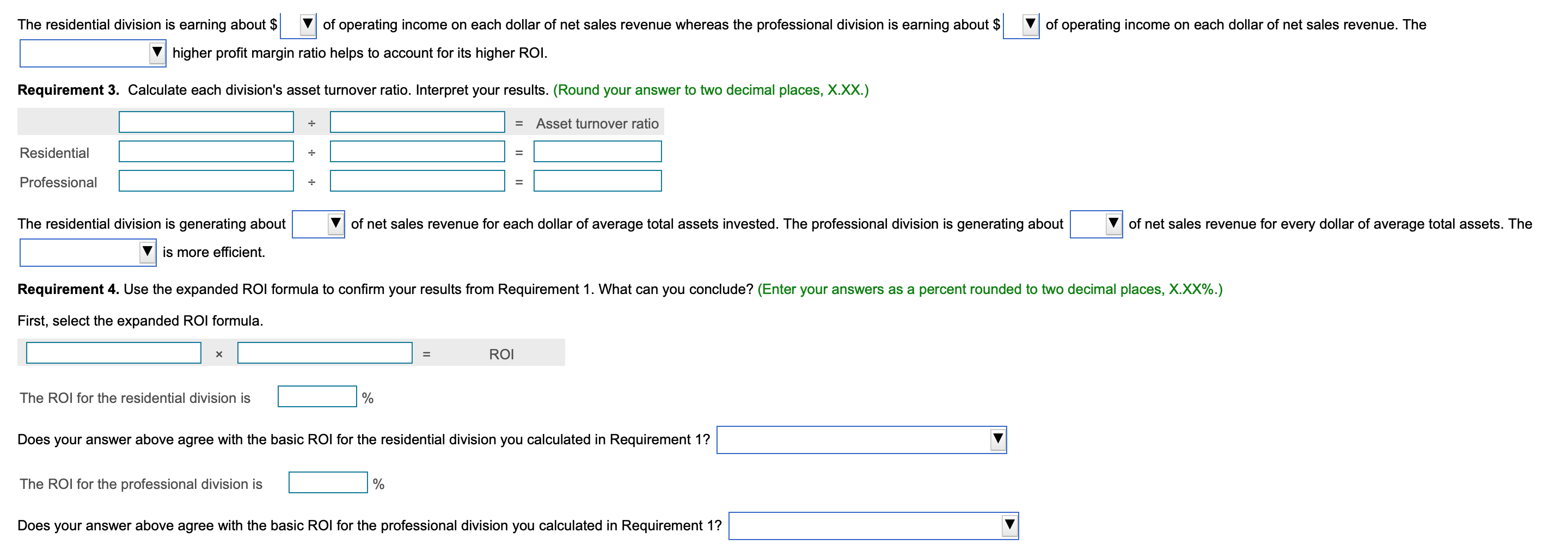 The following divisional information was available for the past year: (Click the