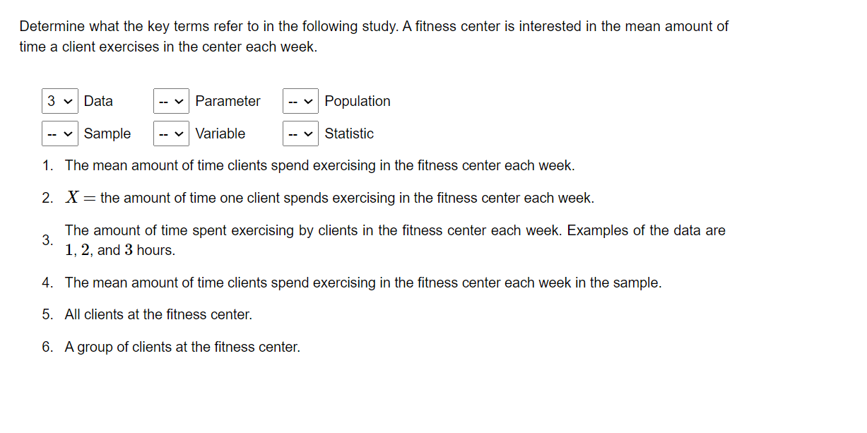 Determine what the key terms refer to in the following study. A