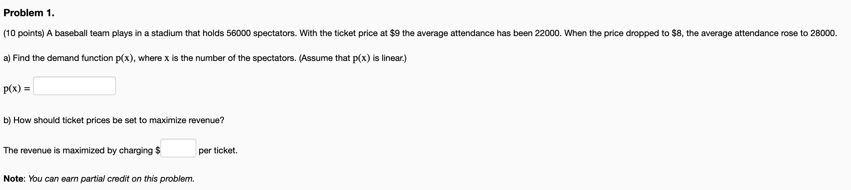 that holds 56000 spectators. With the ticket price at $9 the average