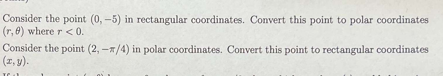Consider the point (0, 5) in rectangular coordinates. Convert this point to