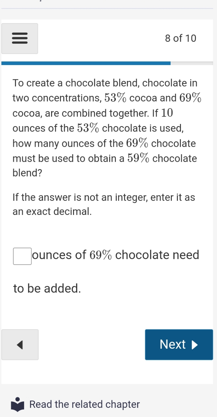 concentrations, 53% cocoa and 69% cocoa, are combined together. If 10 ounces
