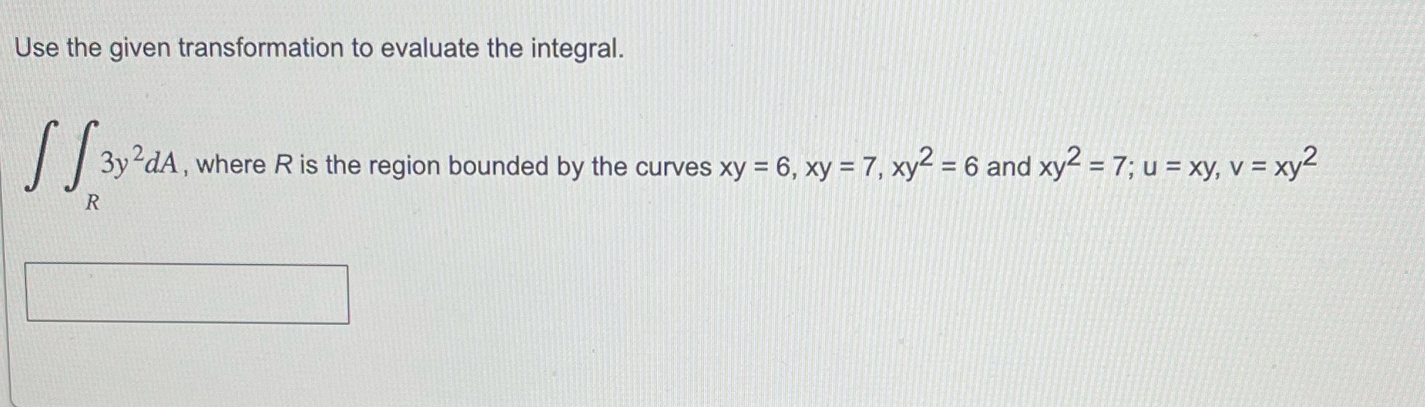 is the region bounded by the curves xy = 6, xy =
