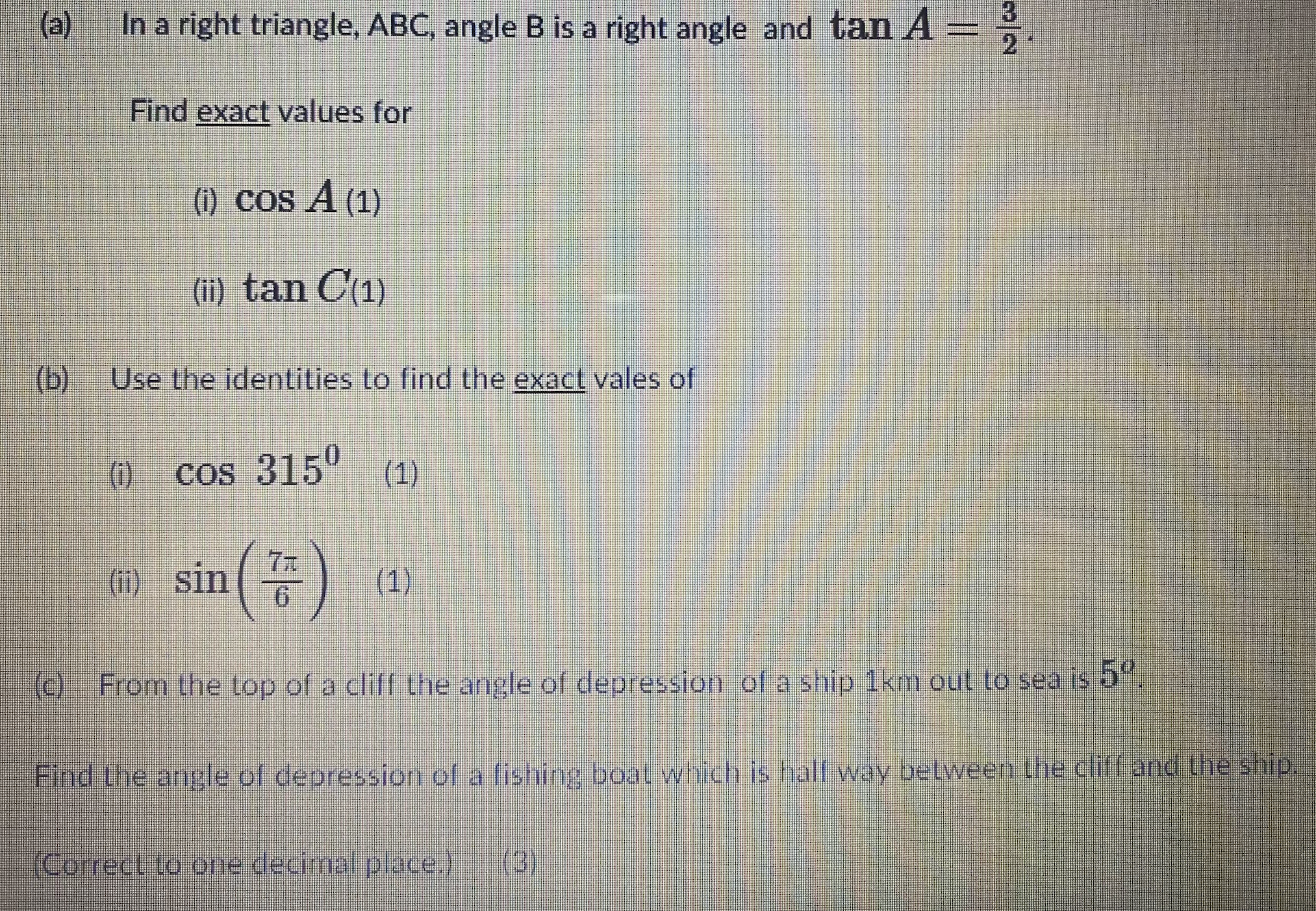  (a) In a right triangle, ABC, angle B is a right
