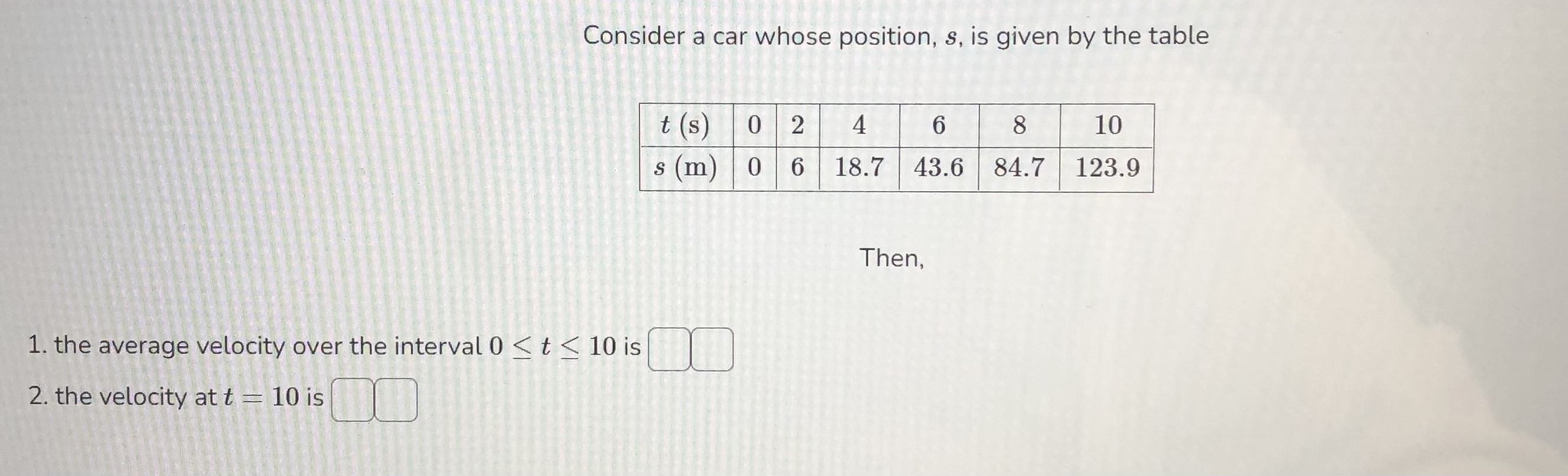  Hi, can I have some help with these math questions please?
